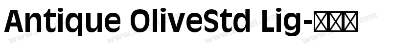 Antique OliveStd Lig字体转换 Antique OliveStd Lig字体转换
